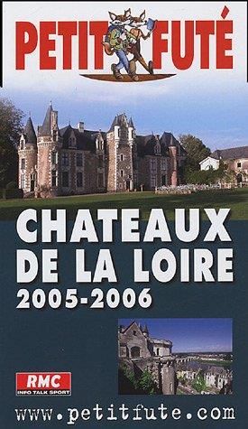 Chateaux de la loire 2005-2006