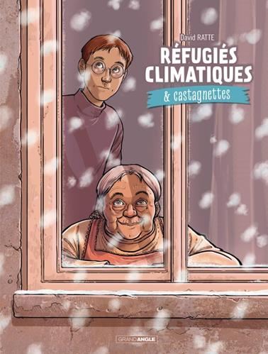 Réfugiés climatiques & castagnettes T.02 : Réfugiés climatiques & castagnettes