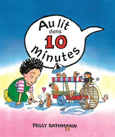 Au lit dans 10 minutes