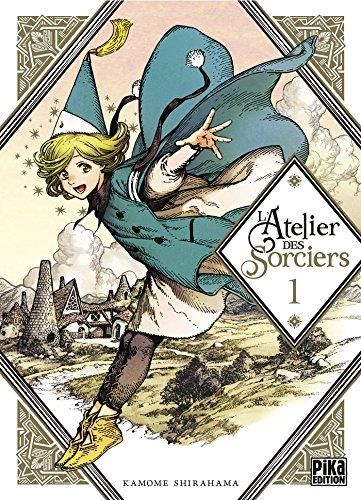 L'Atelier des sorciers t.01