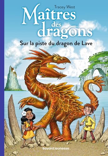 Maîtres des dragons T.18 : Sur la piste du dragon de Lave